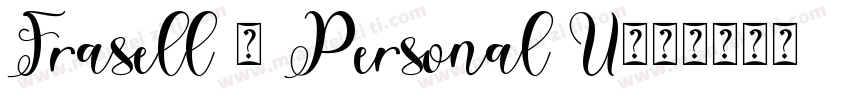 Frasell - Personal U字体转换